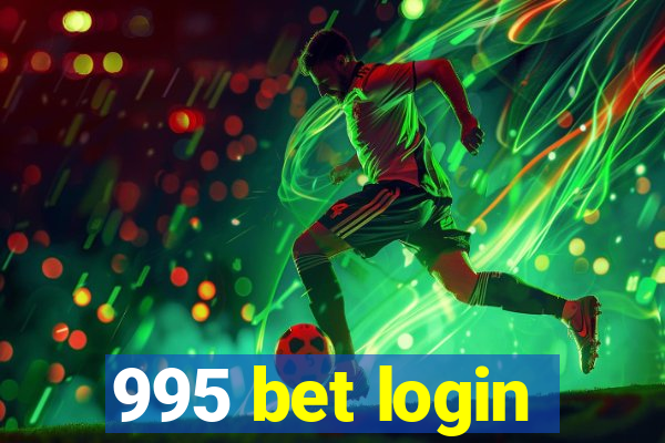 995 bet login